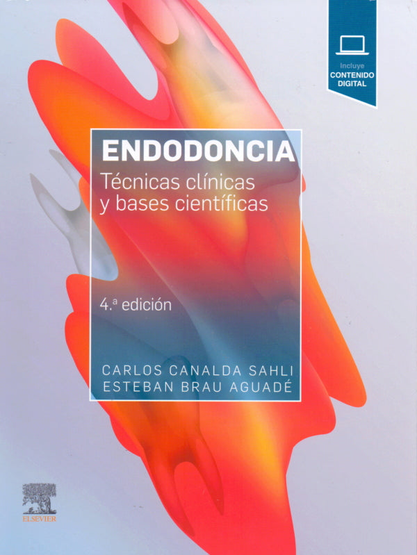Canalda. Sahli. Endodoncia 4 ed. © 2019