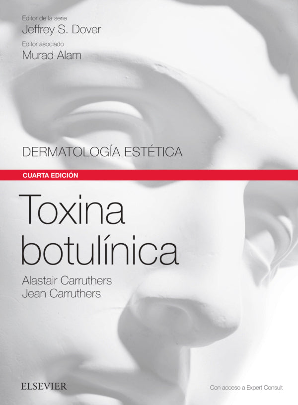Carruthers, A., Toxina botulínica 4 ed. © 2018 R 2018