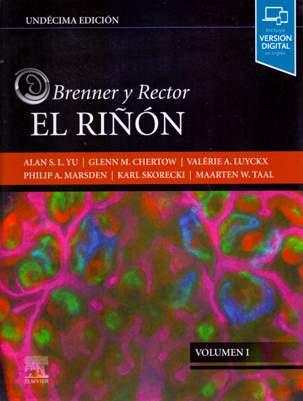 Yu S. L. Alan  Brenner y Rector. El riñón 2 Tomos 11a ed. 2021