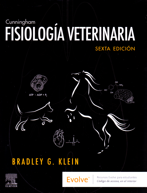 Klein, B.G., Cunningham. Fisiología veterinaria.  6a  ed.2020