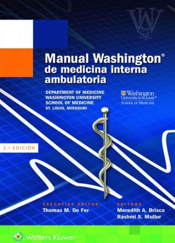 De Fer M. Thomas. Manual Washington de Medicina Interna Ambulatoria. 2a. ed. 2016