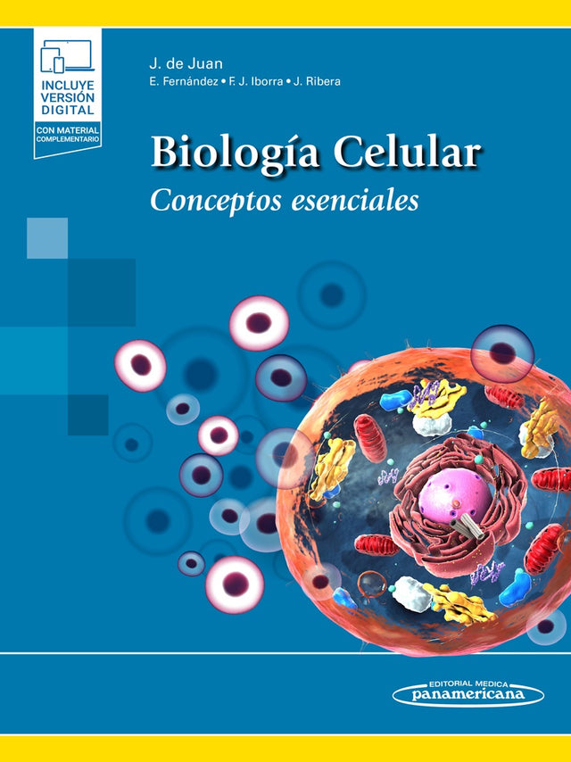 De Juan Herrero. Biología Celular. Conceptos Esenciales. 1ra ed. 2022