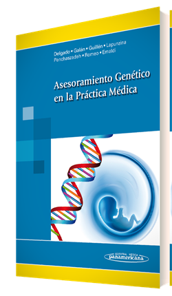Delgado Rubio Alfonso. Asesoramiento Genético en la práctica médica. 1a ed. 2012