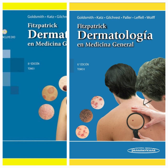 Goldsmith A. Lowell. Fitzpatrick. Dermatología en Medicina General Tomo I y Tomo II. 8a ed. 2014