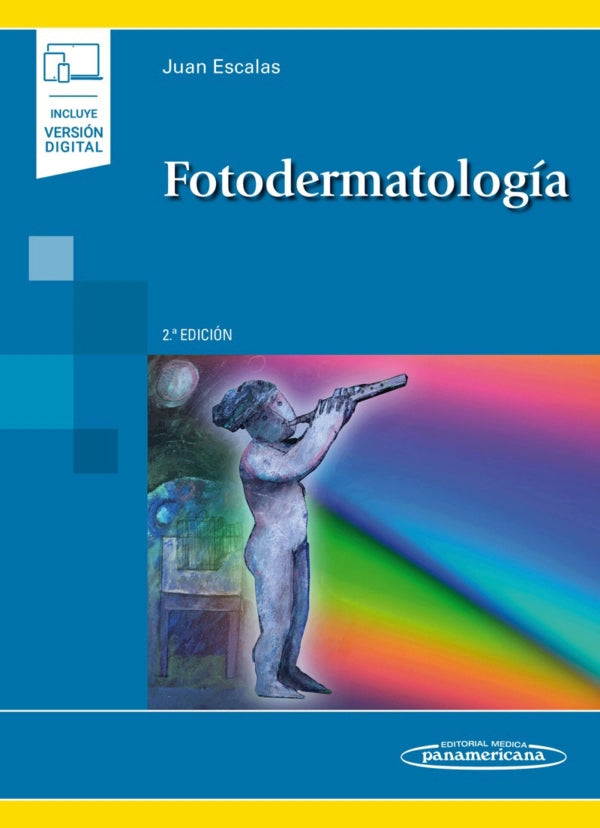 Escalas Juan. Fotodermatología. 2a ed. 2019
