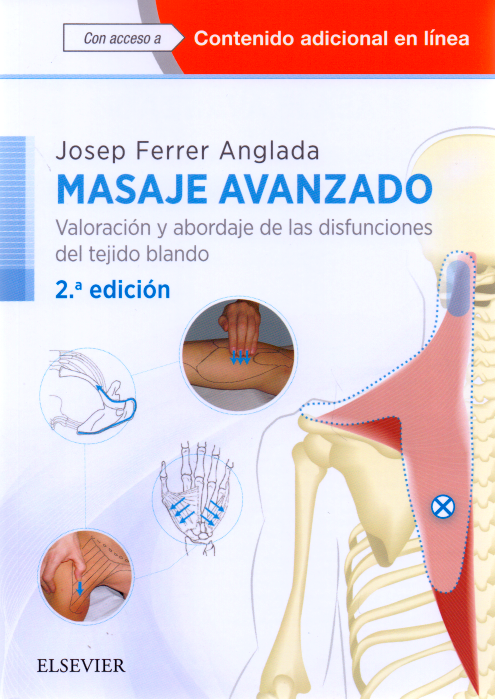 Ferrer Anglada, J., Masaje avanzado 2 ed. © 2018