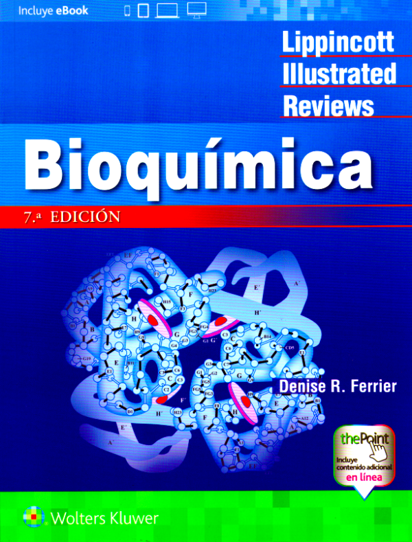 Ferrier R. Denise. LIR Bioquímica. 7a. ed. 2017