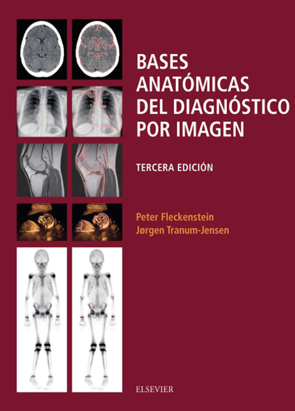 Fleckenstein, P., Bases anatómicas del diagnóstico por imagen 3 ed. © 2016 R 2020