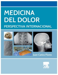 Flores, J.C., Medicina del dolor © 2014 R 2015