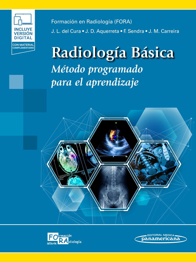 Formación en Radiología (FORA). Radiología Básica. Método programado para el aprendizaje. 1ra ed. 2021