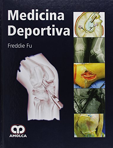 Freddie Fu Freddie Fu. Medicina Deportiva. 1a. ed. 2013
