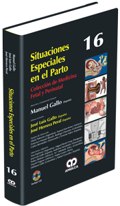 José Luis Gallo. Situaciones Especiales en el Parto No. 16. Incluye CD. 1a. ed. 2014