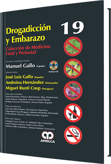 José Luis Gallo. Drogadicción y Embarazo, No. 19. Incluye CD. 1a. ed. 2014