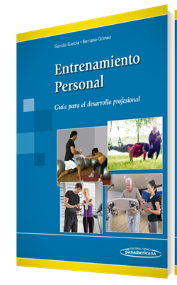 García García Oscar. Entrenamiento Personal Guía para el desarrollo profesional. 1a ed. 2017