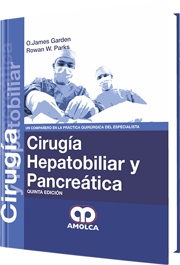 O. James Garden. Cirugía Hepatobiliar y pancreática. 5a. ed. 2015
