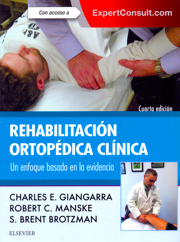 Giangarra, C.E., Rehabilitación ortopédica clínica 4 ed. © 2018 R 2019