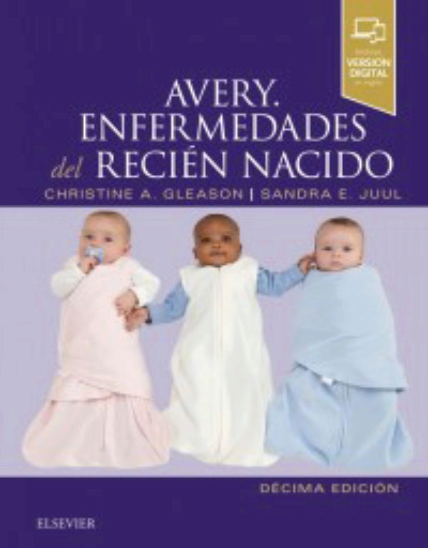 Gleason, C.A., Avery. Enfermedades del recién nacido 10 ed. © 2018
