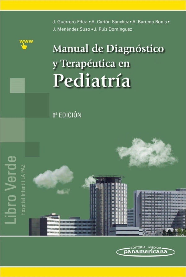 Guerrero  Libro Verde. Manual de Diagnostico y Terapéutica en Pediatría 6ta ed 2018