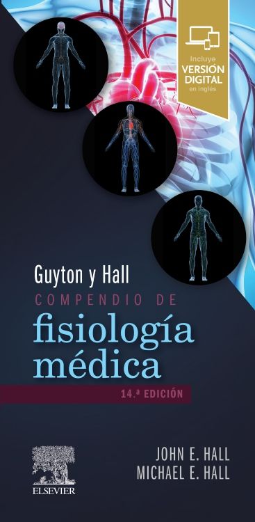 Hall, J.E., Guyton y Hall. Compendio de Fisiología Médica 14 ed. © 2022