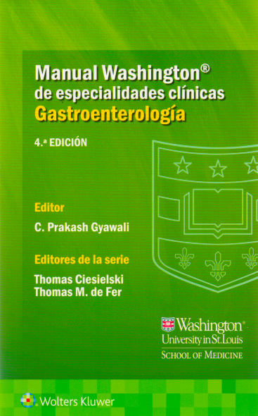 Chandra Gyawali. Manual Washington de gastroenterología. 4a. ed. 2021