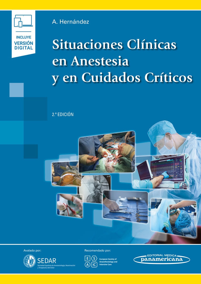 Hernández Martínez. Alberto. Situaciones Clínicas en Anestesia y en Cuidados Críticos. 2da ed. 2022