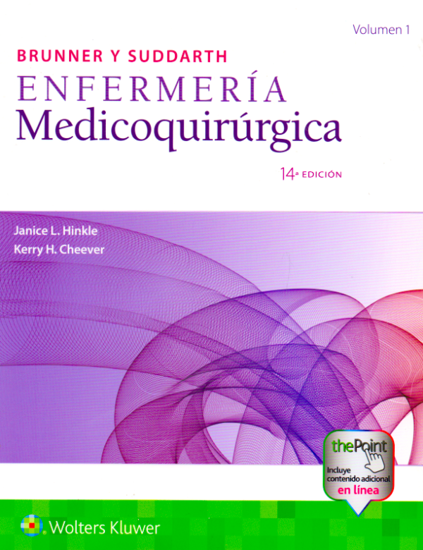 Brunner y Suddarth. Enfermería medicoquirúrgica. 14a ed. 2019