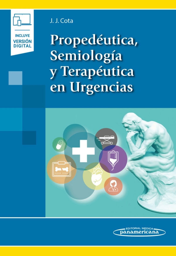 COTA. Propedéutica, Semiología y Terapéutica en Urgencias. 1a ed. 2020