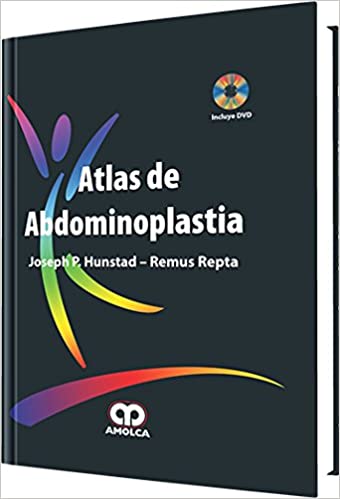 Joseph P. Hunstad Atlas de Abdominoplastia 1ra 2010