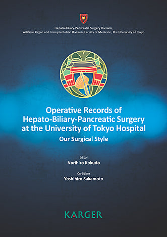 Kokudo, N. (Tokyo). Operative Records of Hepato-Biliary-Pancreatic Surgery at the University of Tokyo Hospital. 2020