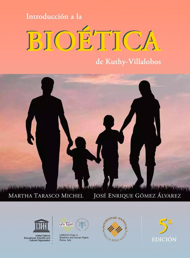 Kuthy Porter. Jose Introducción a la bioética. 5a ed. 2022 ¡¡¡"NOVEDAD,NOVEDAD"!!!