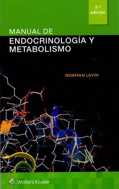 Lavin. Norman. Manual de Endocrinología y Metabolismo. 5a. ed. 2020