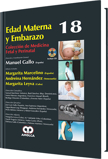 Margarita Marcelino. Edad Materna y Embarazo, No. 18. Incluye CD. 1a. ed. 2015
