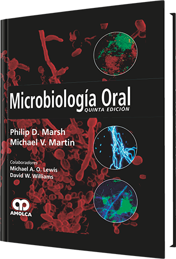 Philip D. Marsh. Microbiología Oral. 5a. ed. 2011
