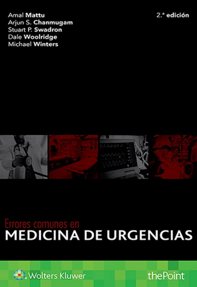 Mattu Amal. Errores comunes en medicina de urgencias. 2a. ed. 2018