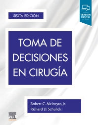 McIntyre C. Robert. Toma de Decisiones en Cirugía.  6ta  ed. 2020