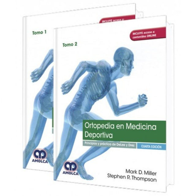 Mark D. Miller. Ortopedia en Medicina Deportiva, Principios y Práctica de DeLee y Drez, Incluye acceso Online. Tomos I - II. 4a. ed. 2019