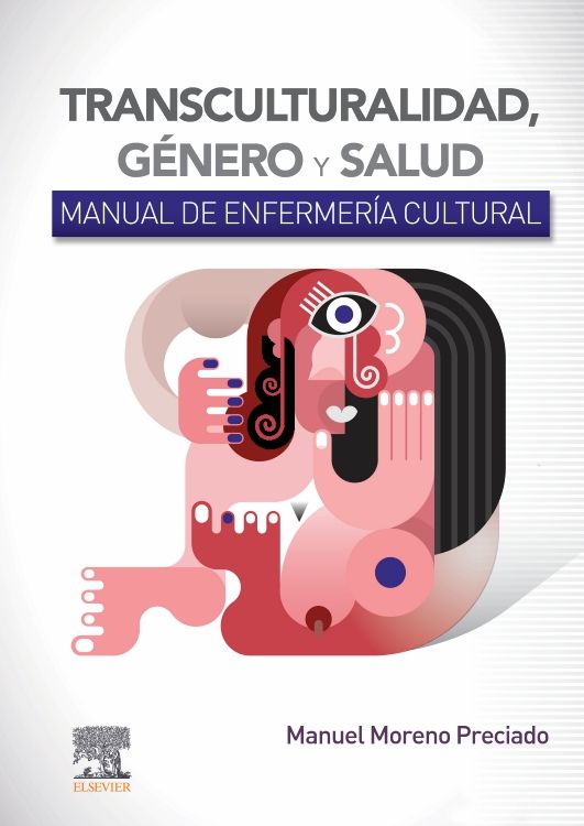 Moreno Preciado Manuel.  Transculturalidad, género y salud. 1a ed. 2021
