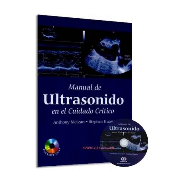 Anthony S. McLean. Manual de Ultrasonido en el Cuidado Crítico. Incluye DVD. 1a. ed. 2015