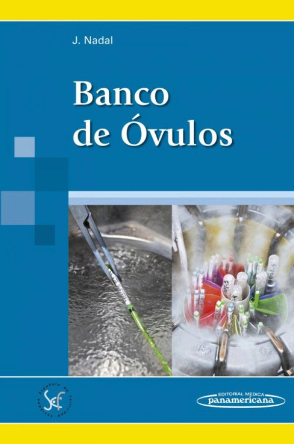 Nadal Pereña. Javier. Banco de Óvulos. 1a ed. 2017