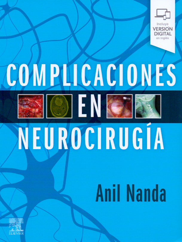 Nanda, Anil. Complicaciones en neurocirugía. 1ra ed. 2020