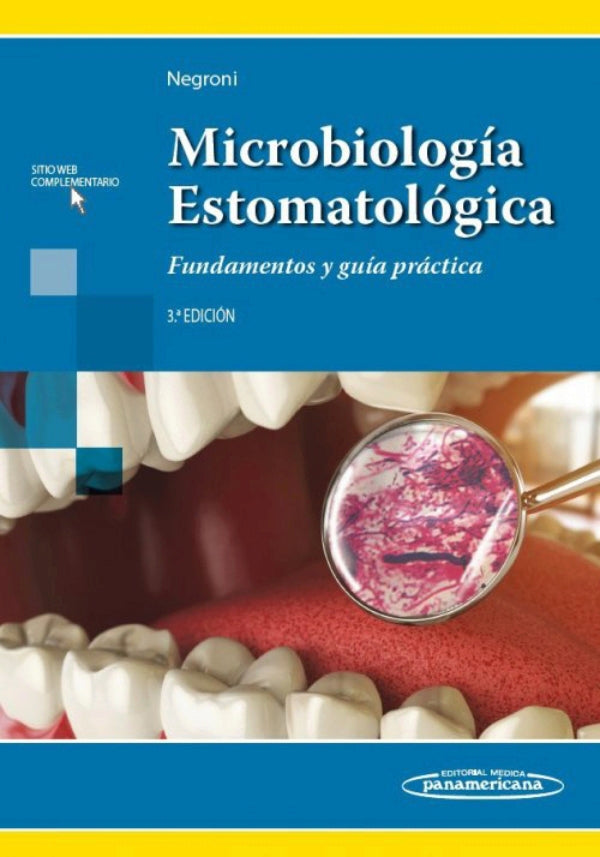 Negroni. Marta. Microbiología estomatológica fundamentos y guía práctica. 3a ed. 2018