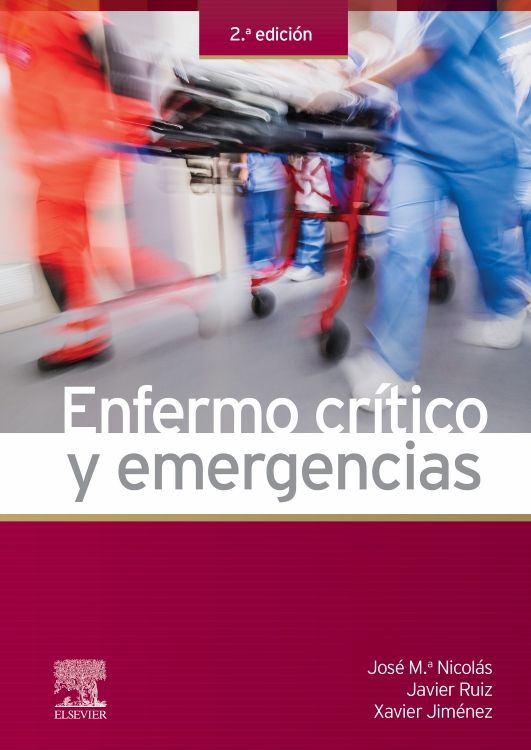 Nicolás. M. Jose. Enfermo crítico y emergencias 2da ed. 2021