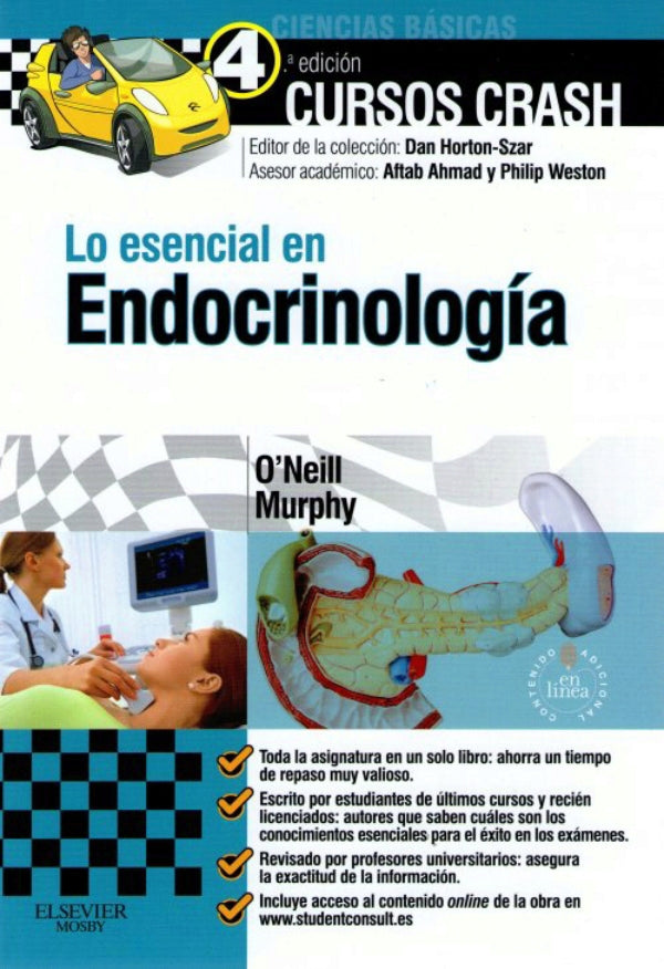 O'Neill, Ronan. Lo esencial en Endocrinología 4ta ed. 2013