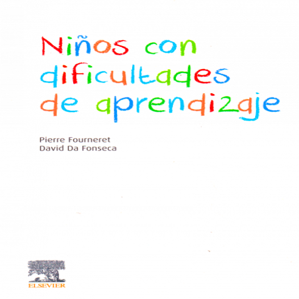 Fourneret, P., Niños con dificultades de aprendizaje © 2019