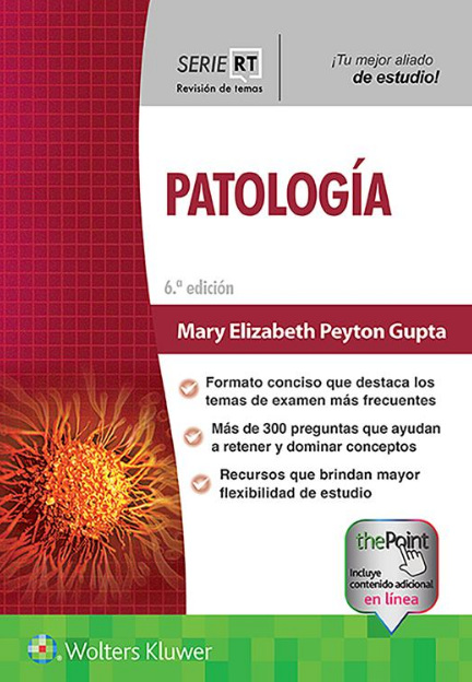 Peyton Gupta. Serie Revisión de Temas. Patología. 6a. ed. 2021