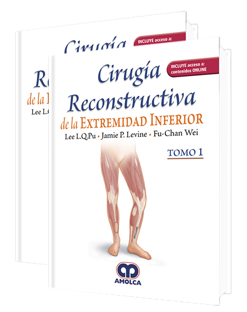 Lee L. Q. Pu. Cirugía Reconstructiva de la Extremidad Inferior. Tomos I - II. Incluye acceso Online.