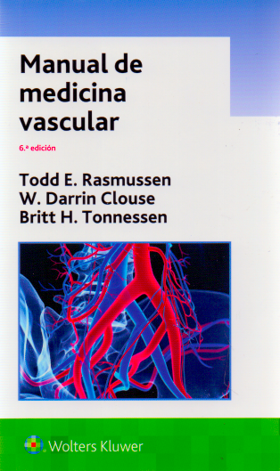 Rasmussen E. Todd. Manual de medicina vascular. 6a. ed. 2019