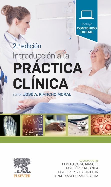 Riancho Moral. José A. Introducción a la práctica clínica. 2a ed. 2022.