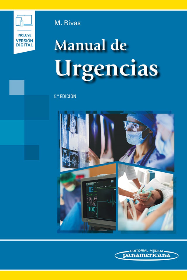 Rivas Jiménez. Miguel. Manual de Urgencias. 5a ed. 2022