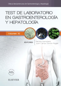 Santolaria Piedrafita, S., Test de laboratorio en gastroenterología y hepatología 1ra ed. 2016